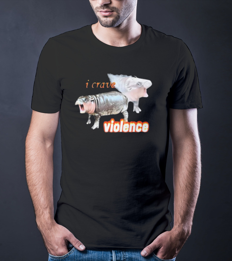 Snazzyseagull I Crave Violence Moo Deng Animal Hybrid Creatures T-Shirt