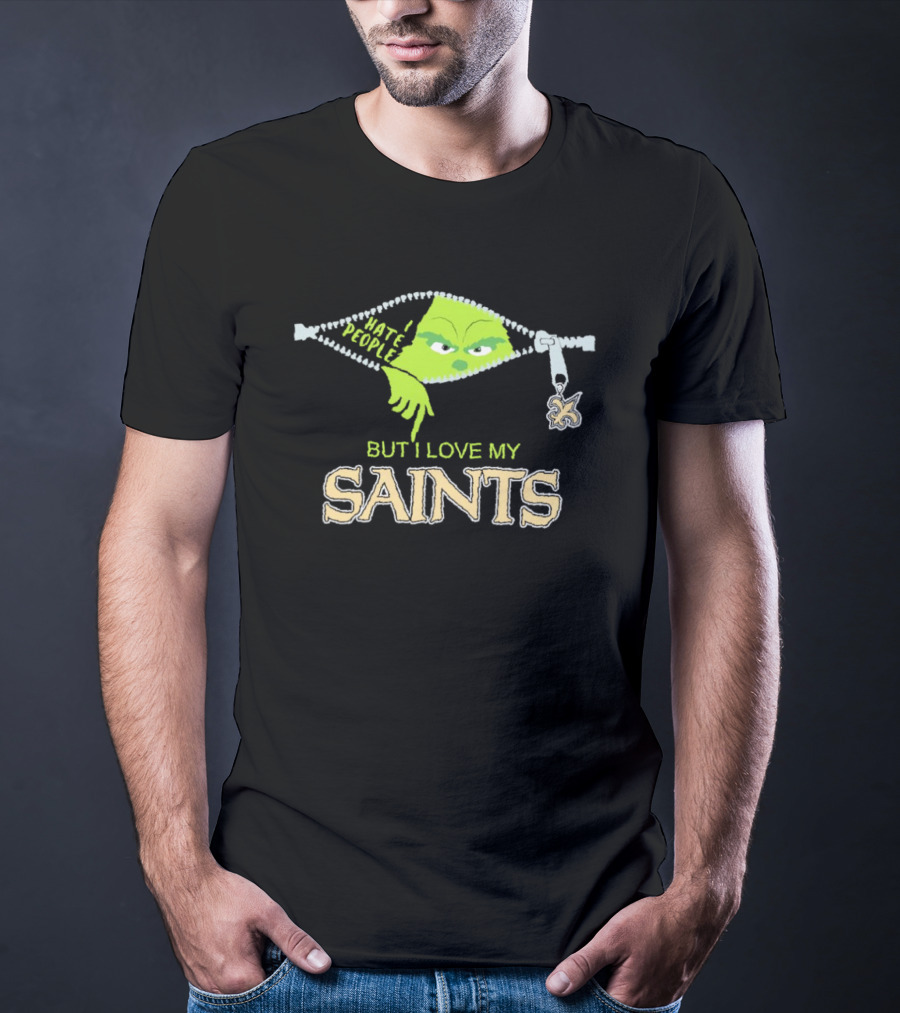 I Hate People But I Love My Saints Grinch Zipper Charm T-Shirt