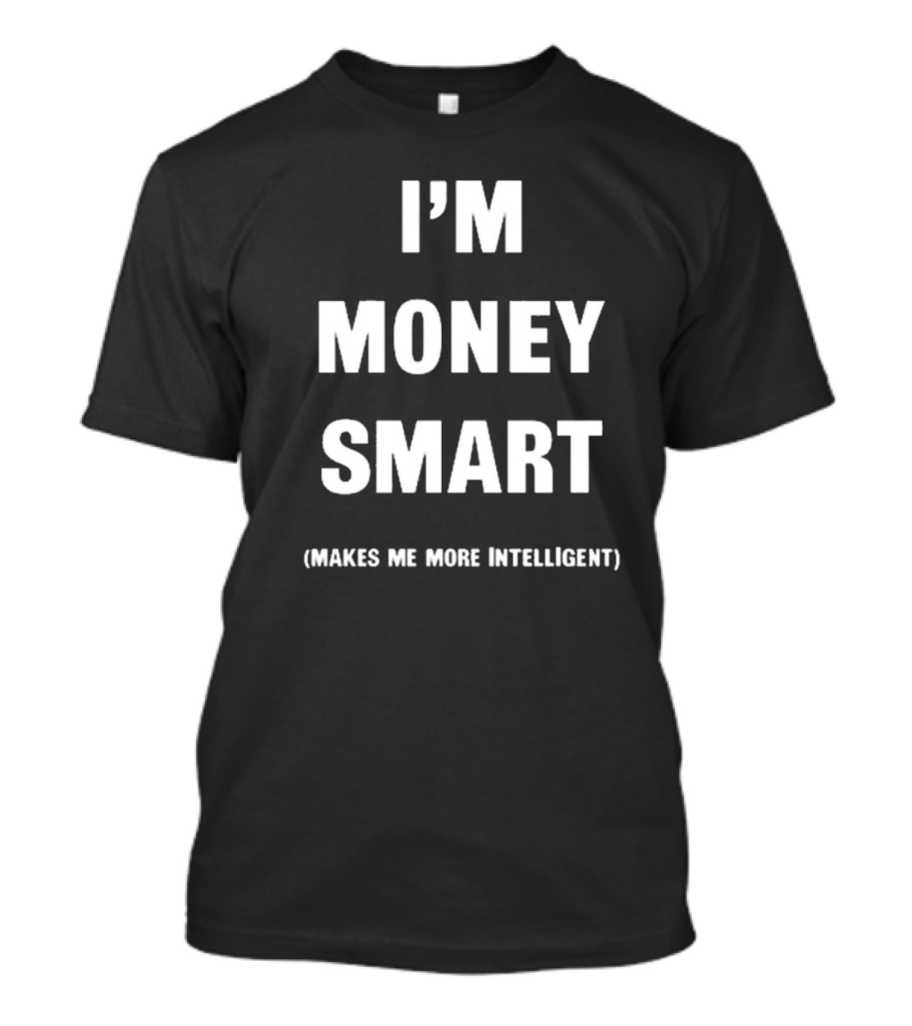 I’m Money Smart Makes Me More Intelligent Vintage Jay Eazy T-Shirt