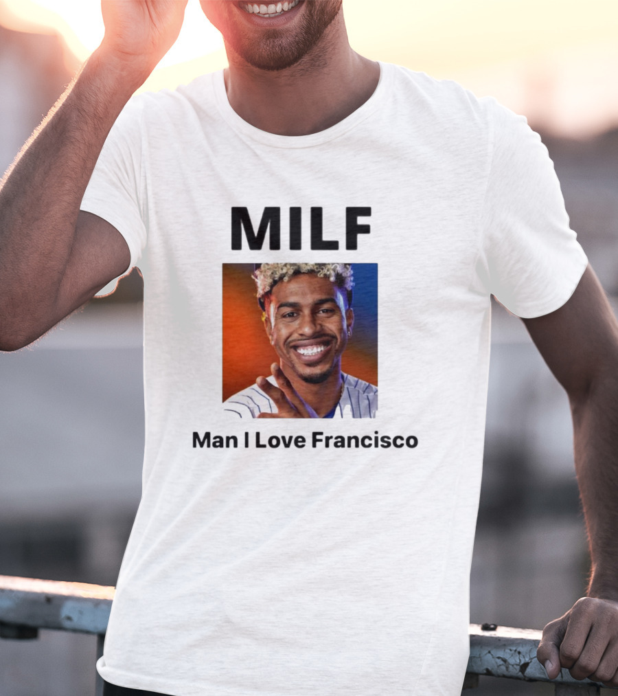 MILF Man I Love Francisco Lindor MLB New York Mets T-Shirt