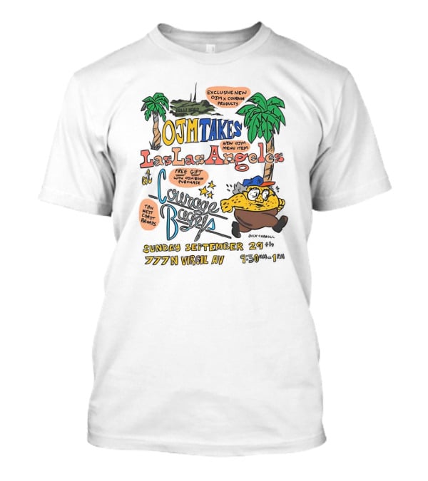 OJM Takes Los Angeles Exclusive Menu Item Collaboration With Courage Bagels September 24 777 N Virgil Ave T-Shirt