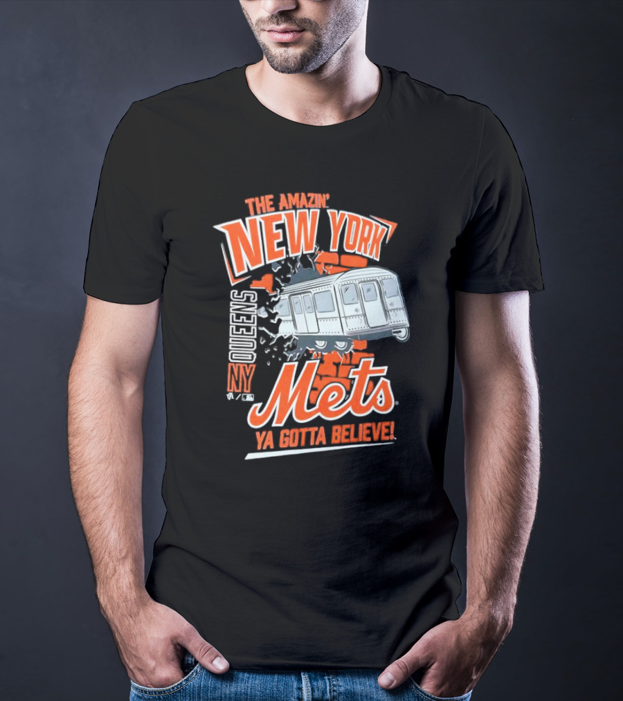 The Amazin' New York Mets Queens NY Ya Gotta Believe T-Shirt