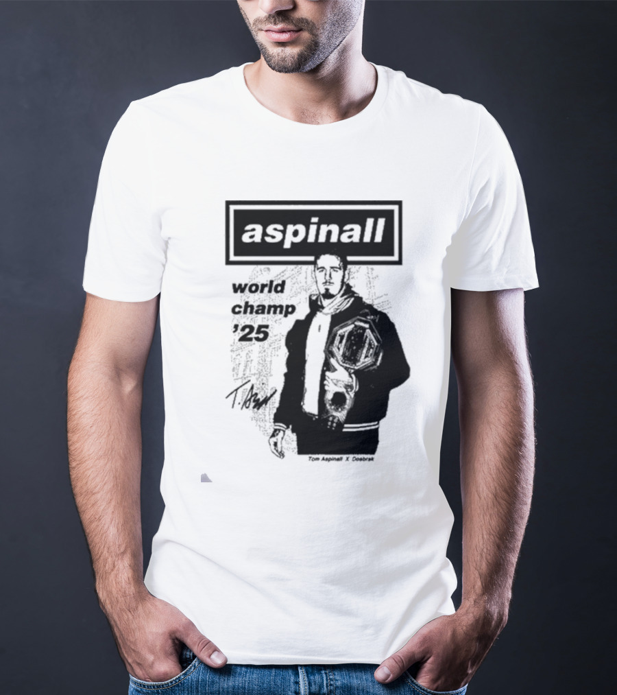 Aspinall World Champ ’25 Tomaspinal X Dosbark T-Shirt