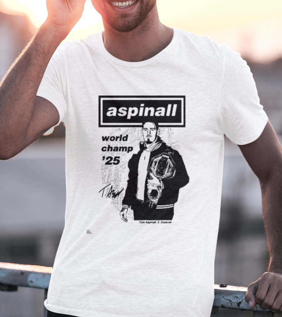 Aspinall World Champ ’25 Tomaspinal X Dosbark T-Shirt
