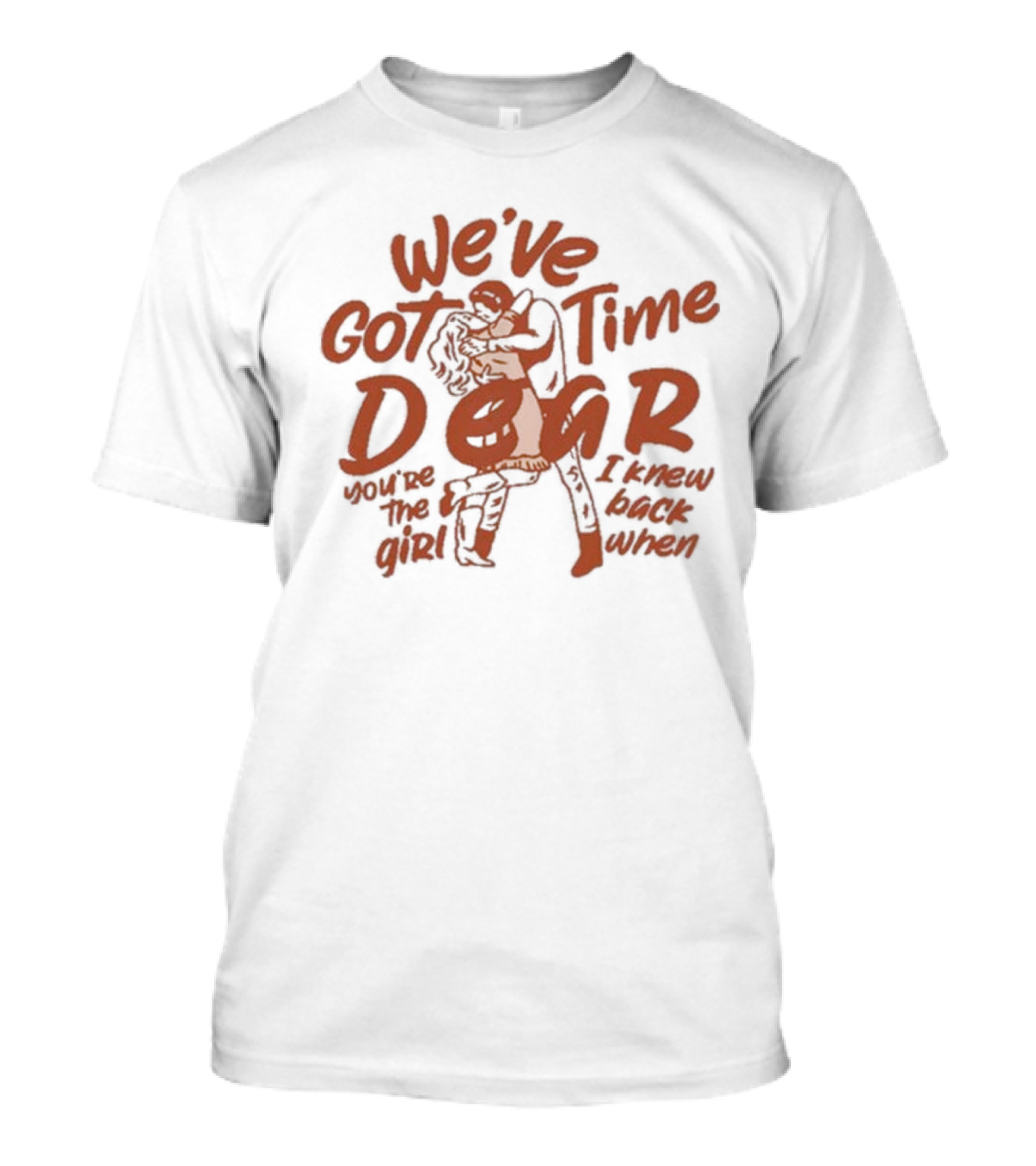 We’ve Got Time Dear You’re The Girl I Knew Back When Charles Wesley Godwin Women’s All Again T-Shirt
