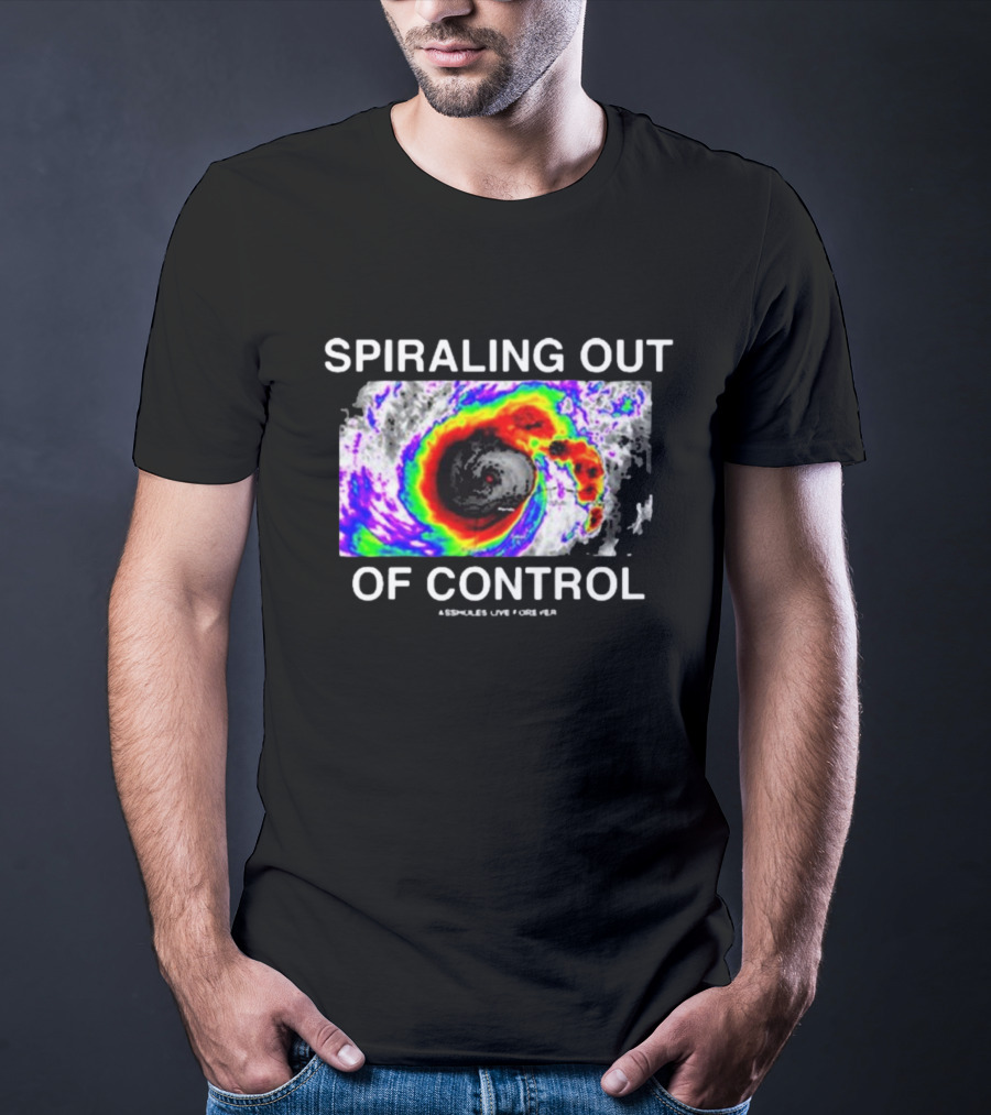 Spiraling Out Of Control Colorful Hurricane Assholes Live Forever T-Shirt