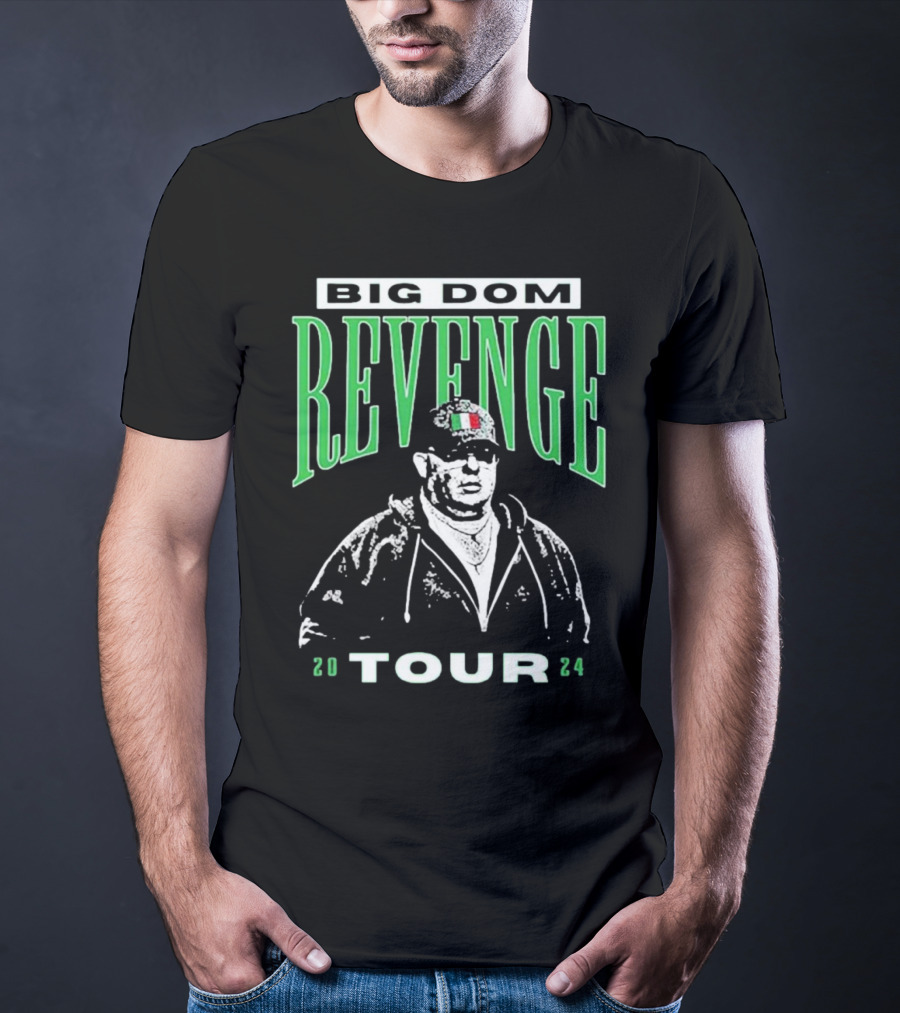 Big Dom Revenge Tour T-Shirt