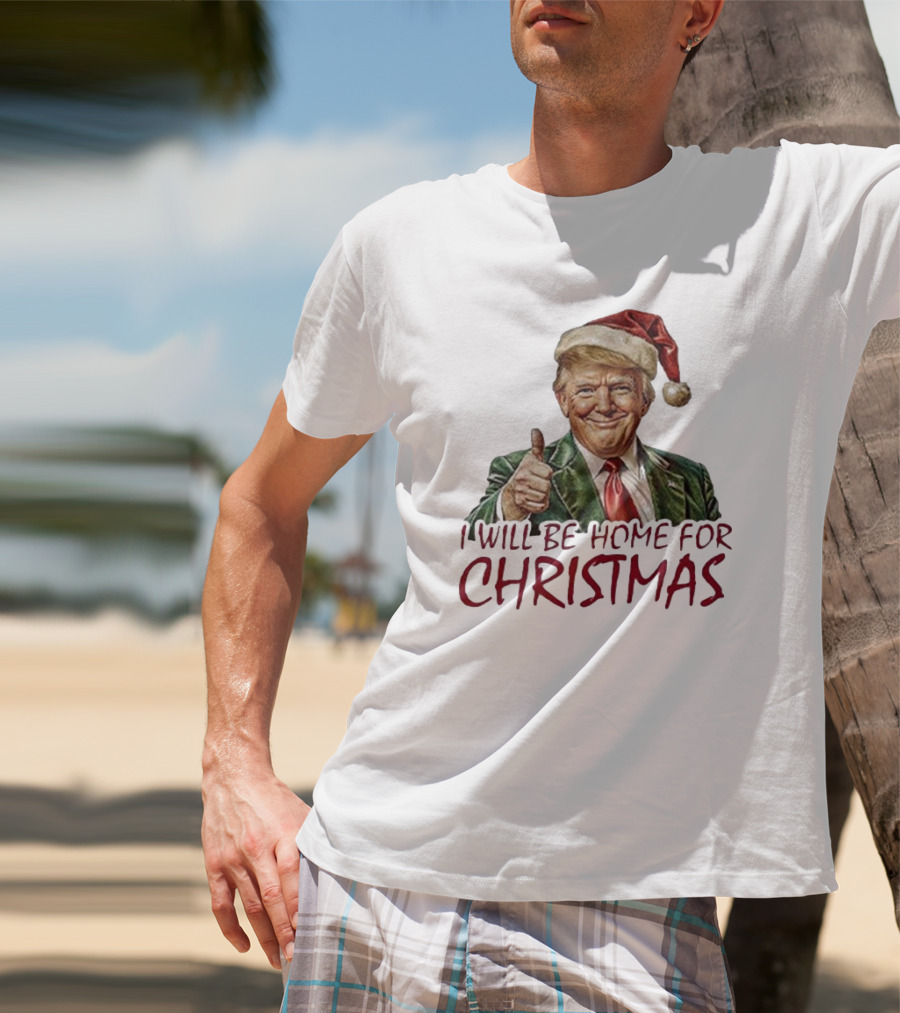 I Will Be Home For Christmas Santa Hat Thumbs Up T-Shirt