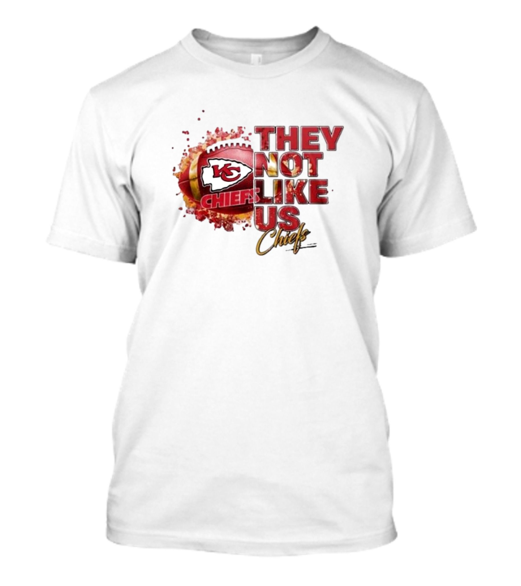 Kansas City Chiefs They Not Like Us Chiefs T-Shirt