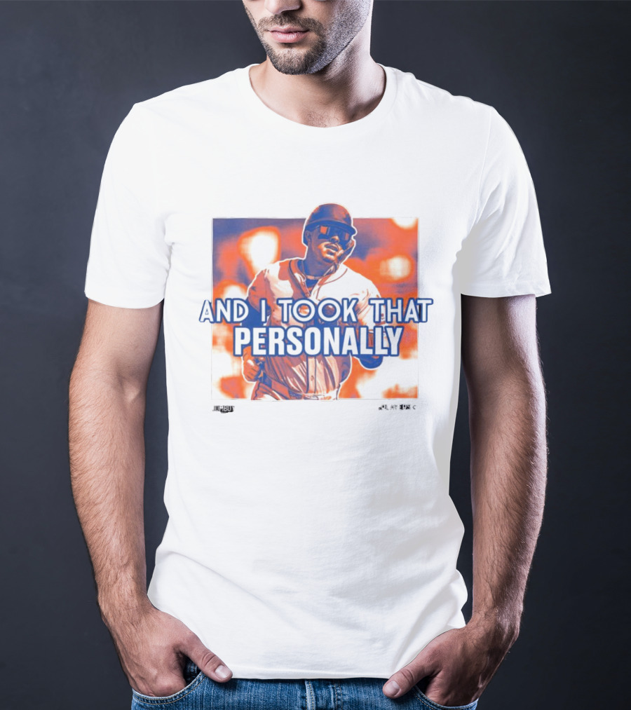 And I Took That Personally Mark Vientos New York Mets MLB Jomboy Players T-Shirt