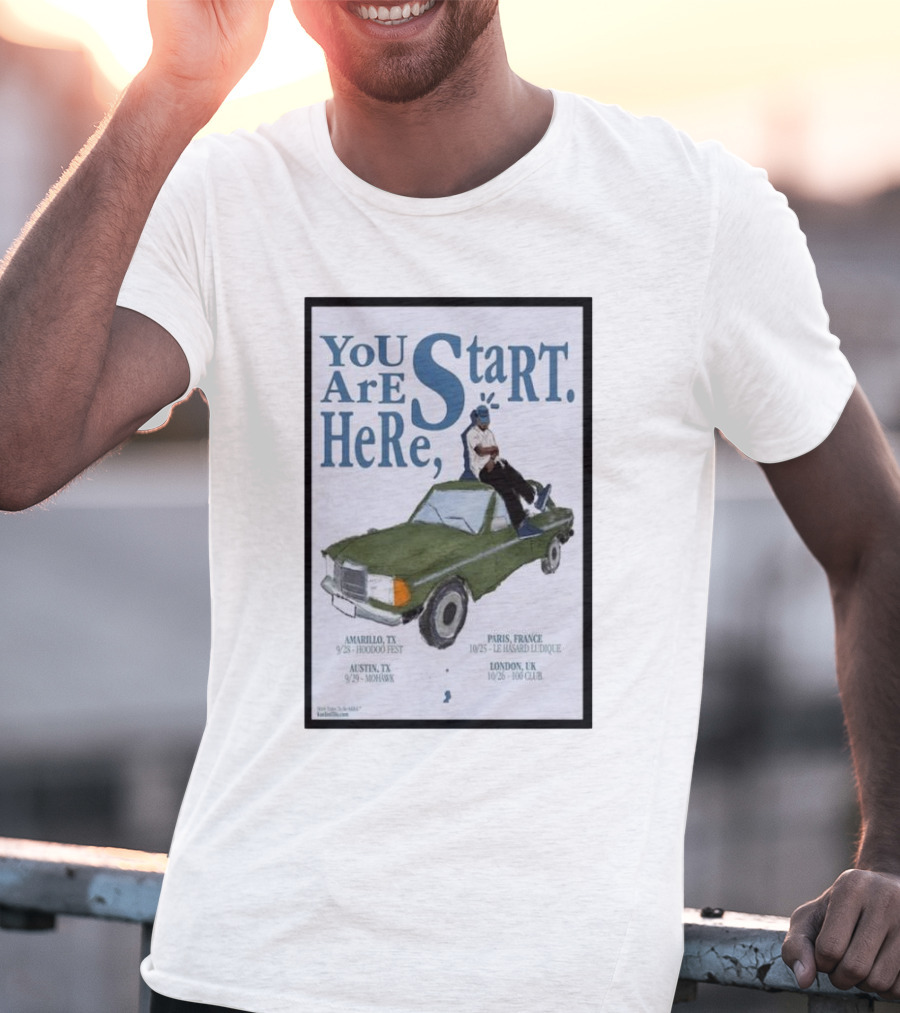 You Are Here Start Amarillo TX Austin TX Paris France London UK T-Shirt