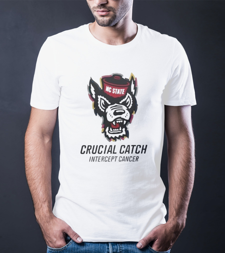 NC State Wolfpack Crucial Catch Intercept Cancer T-Shirt