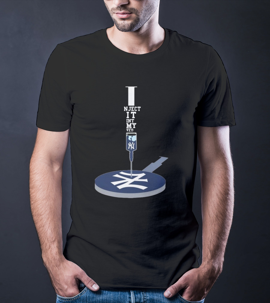 New York Yankees ALCS Inject It Into My Veins Syringe T-Shirt