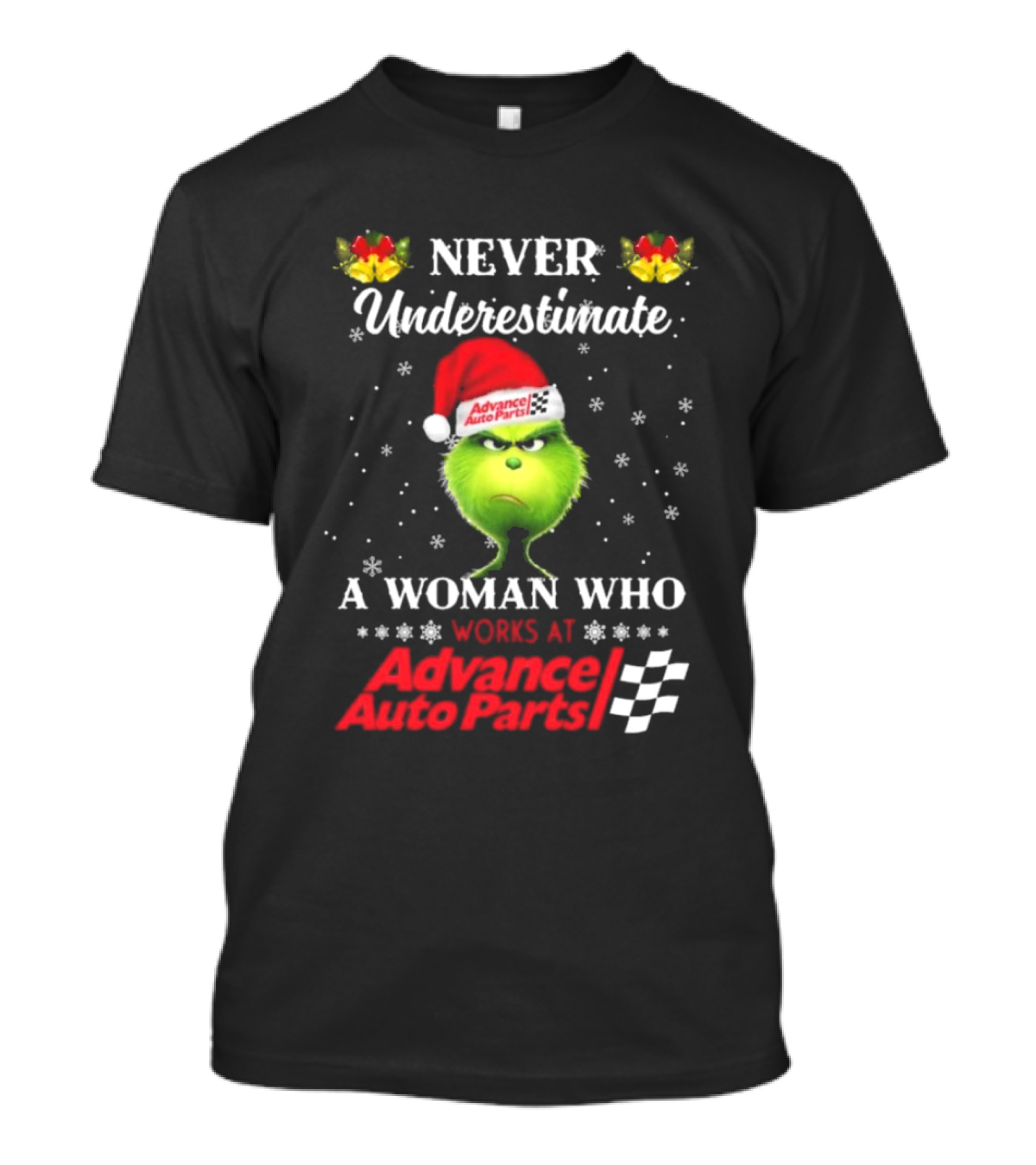 Never Underestimate A Woman Who Works At Advance Auto Parts Grinch Christmas T-Shirt