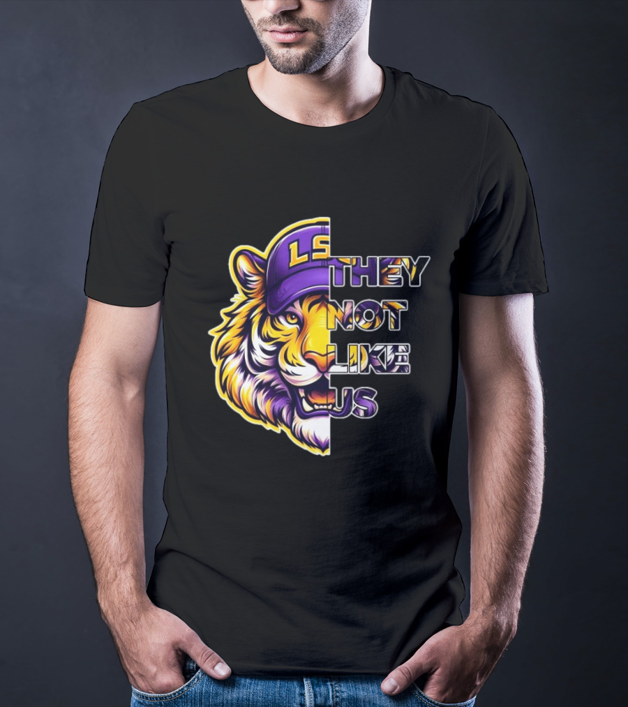LSU Tigers They Not Like Us T-Shirt