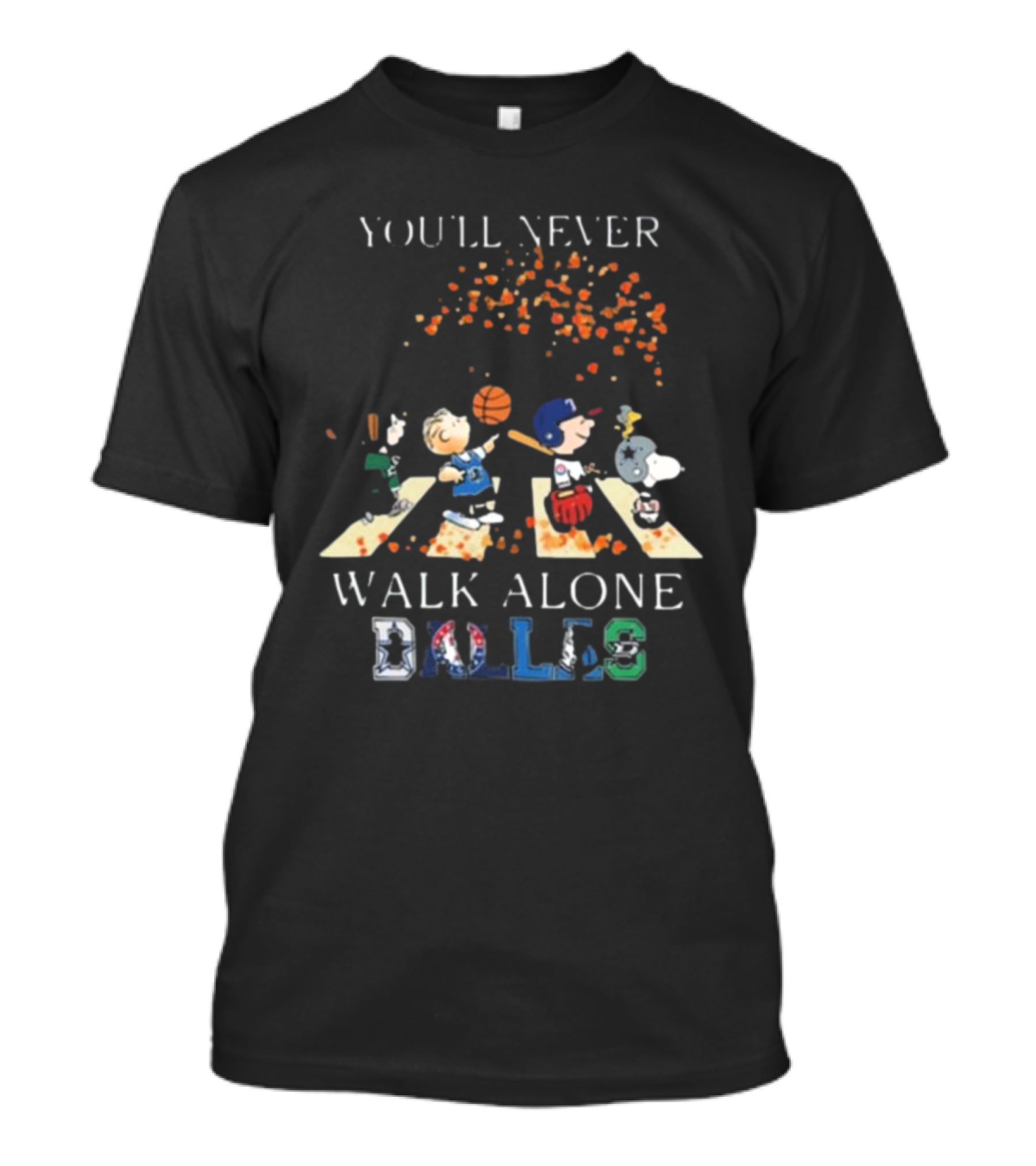 Peanuts Characters You’ll Never Walk Alone Dallas Sports Team Parade T-Shirt