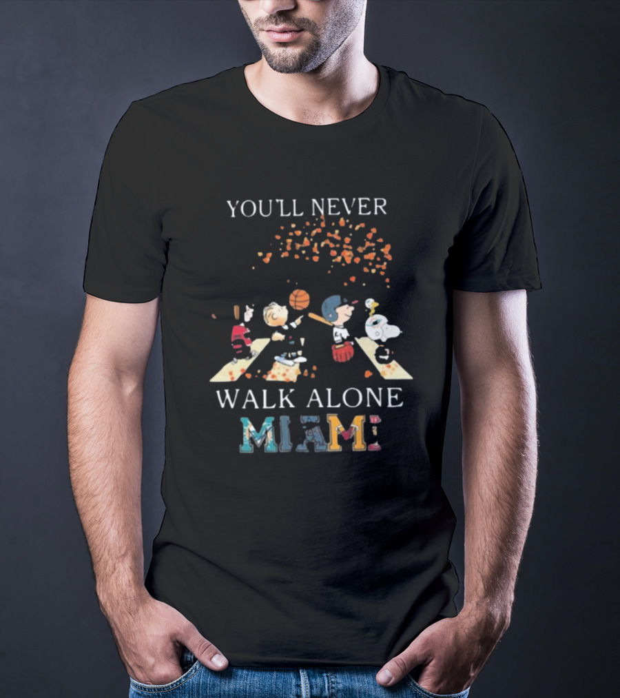 You'll Never Walk Alone Peanuts Miami Sports Team T-Shirt