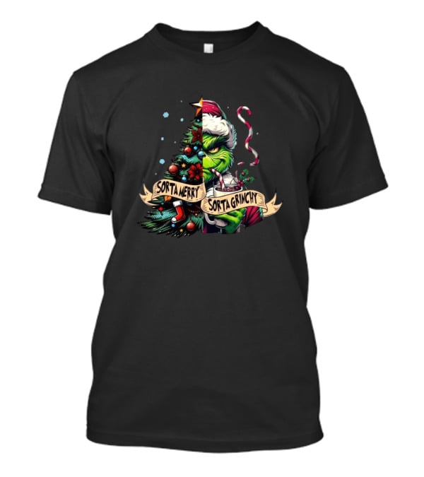 Sorta Merry Sorta Grinchy Grinch Christmas T-Shirt