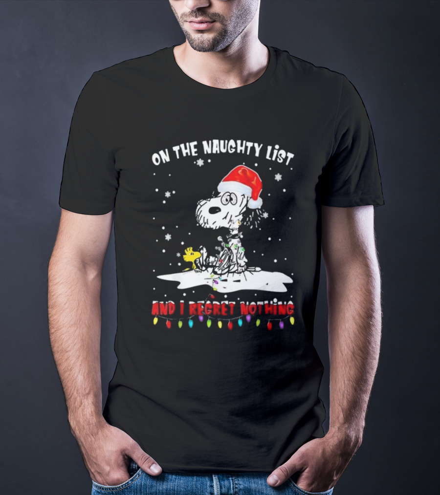 Snoopy On The Naughty List And I Regret Nothing Christmas T-Shirt