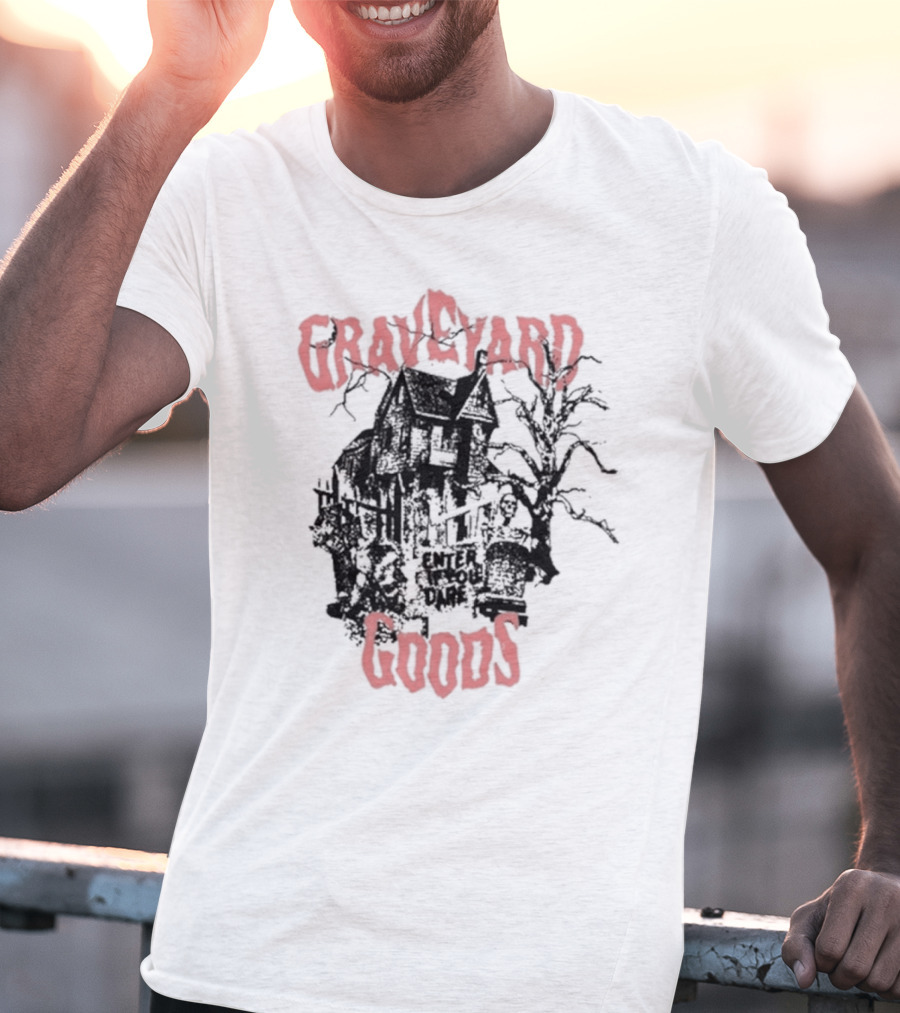 Graveyard Goods Enter If You Dare Dark Damp House T-Shirt