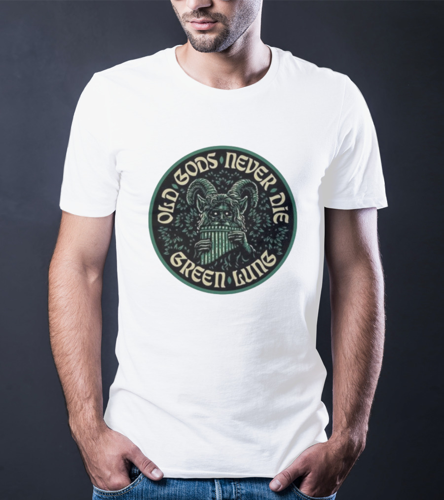 Green Lung Old Gods Never Die Pagan Horned Creature Playing Pan Flute T-Shirt