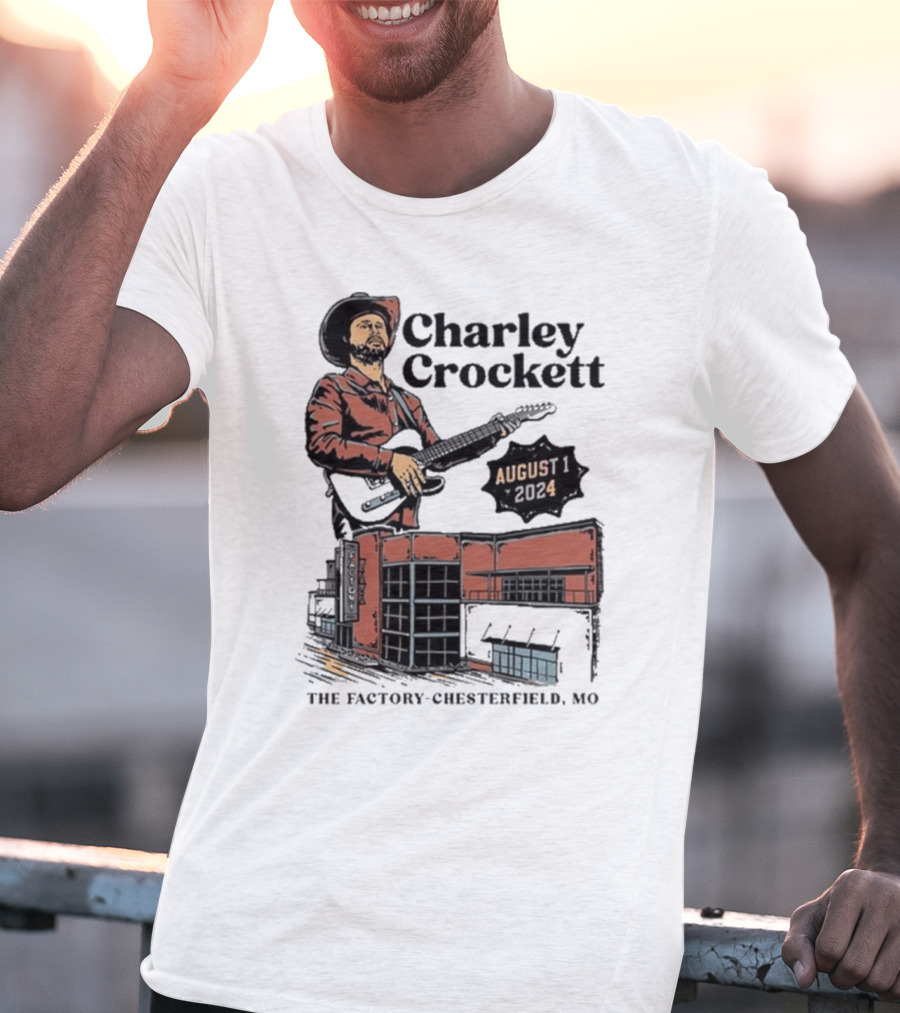 Charley Crockett Live At The Factory Chesterfield Missouri August 1 T-Shirt