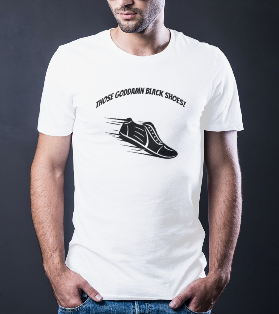 Forensic Files Those Goddamn Black Shoes Sneakers Racing Motif T-Shirt