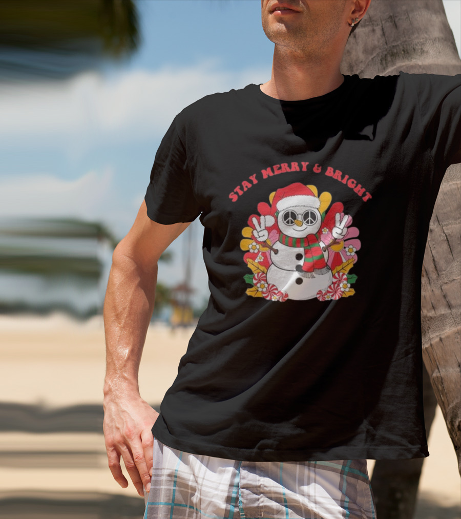 Stay Merry And Bright Peaceful Snowman Christmas T-Shirt