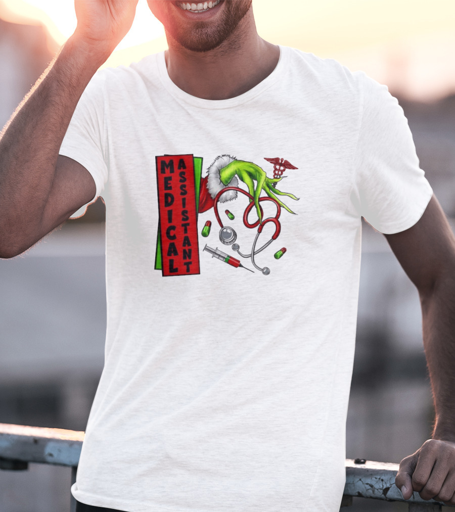 Medical Assistant Grinch Hand Stethoscope Christmas T-Shirt