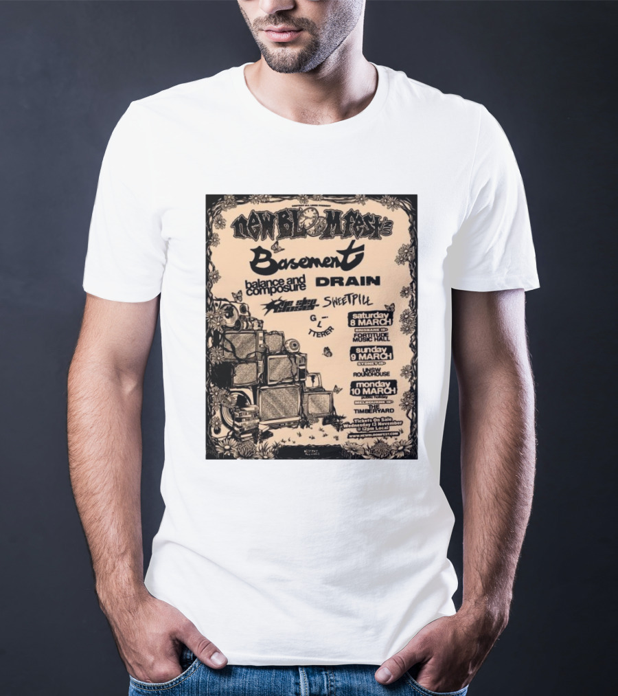 New Bloom Fest 2025 Basement Balance And Composure Drain Turnover Live Concert March 8-10 T-Shirt