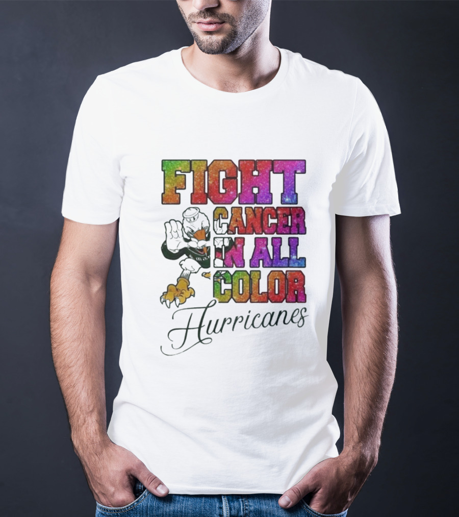 Miami Hurricanes Fight Cancer In All Color T-Shirt