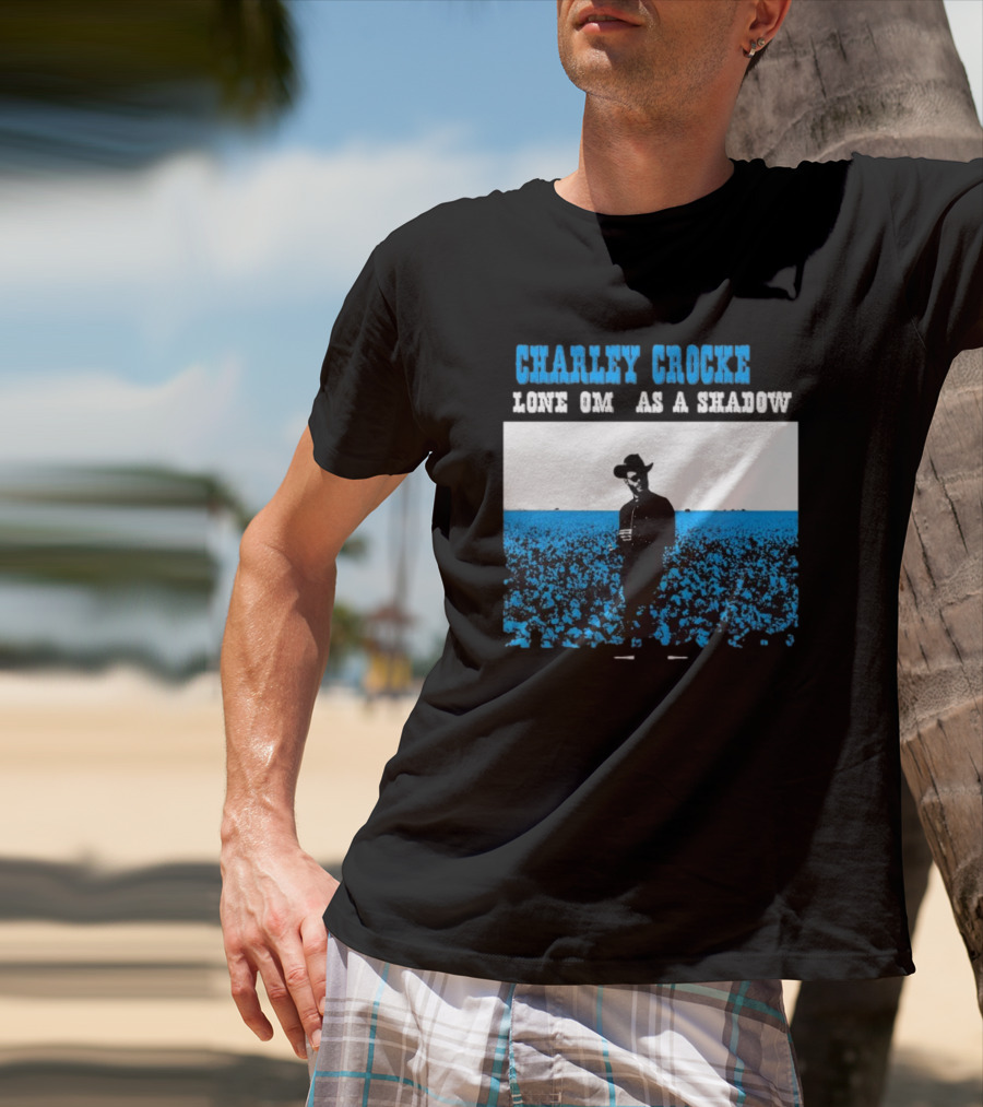Charley Crockett Lone Om As A Shadow T-Shirt