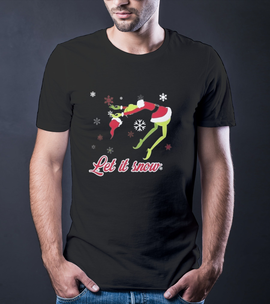 Let It Snow Grinch In Santa Costume With Snowflakes T-Shirt