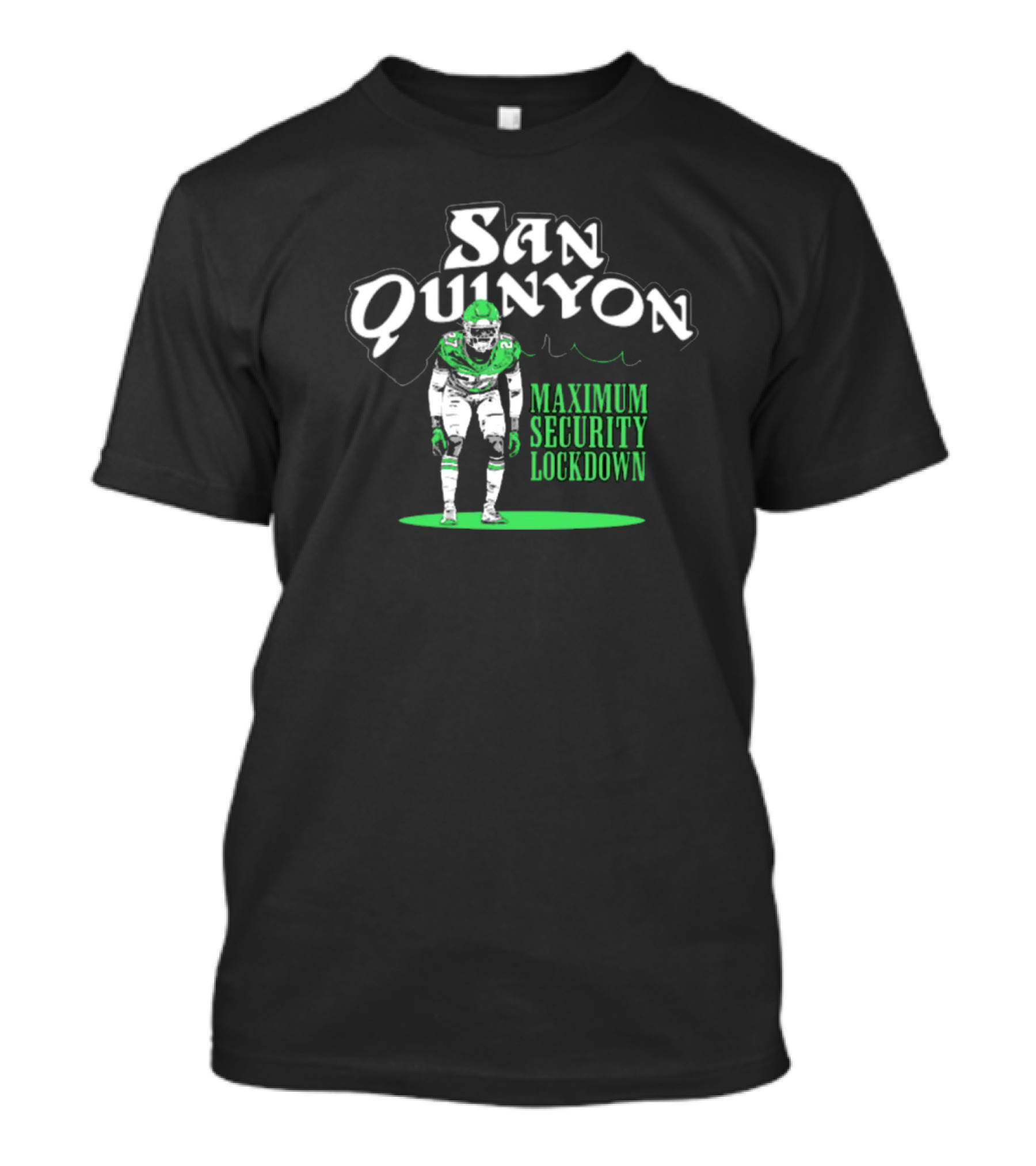 San Quinyon Maximum Security Lockdown Philadelphia Eagles NFL Football T-Shirt