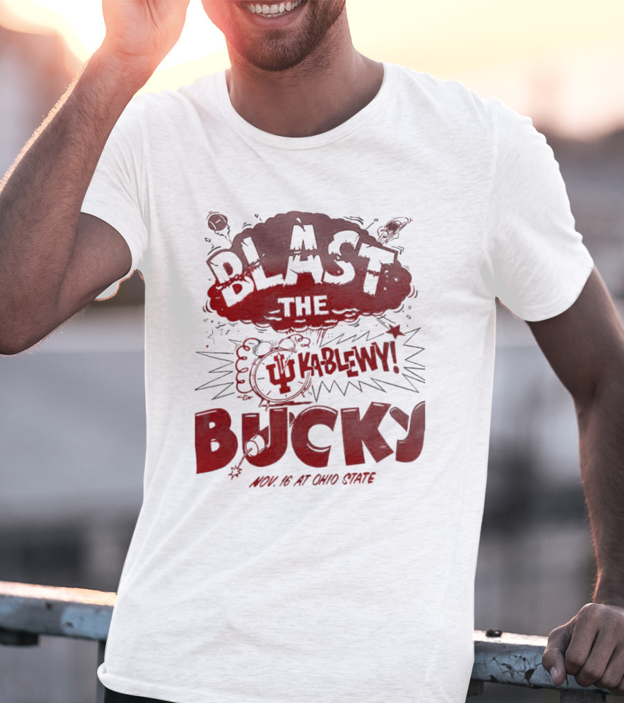 Indiana Hoosiers Blast The Bucky Kableny Nov 16 At Ohio State T-Shirt