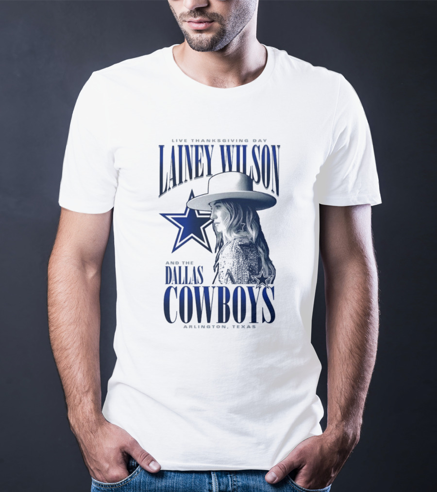 Lainey Wilson Live Thanksgiving Day With Dallas Cowboys Arlington Texas T-Shirt