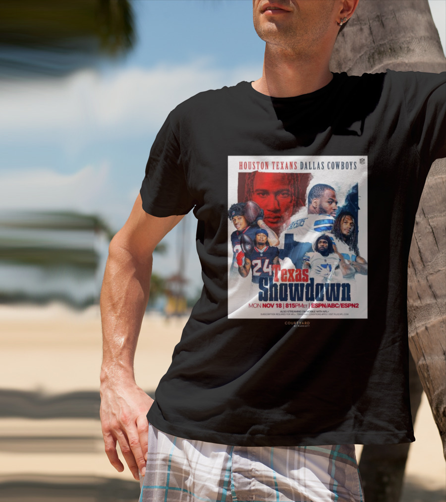 Houston Texans Dallas Cowboys Texas Showdown Mon Nov 18 815PM ET ESPN ABC ESPN2 T-Shirt
