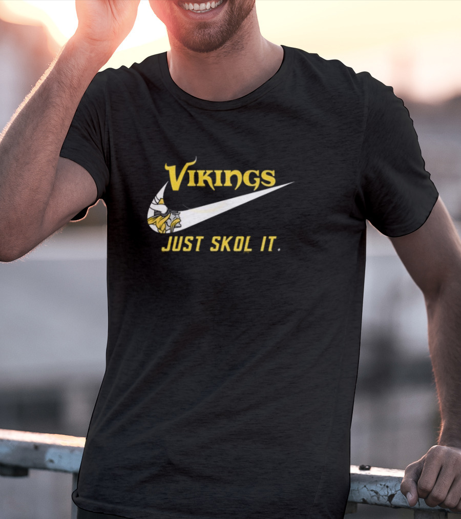 Vikings Just Skol It T-Shirt