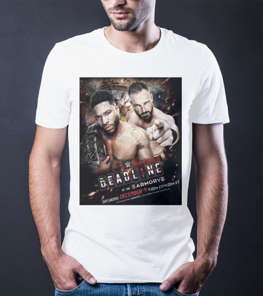 WWE NXT Deadline At The Armory Minneapolis Saturday December 7 7:00 PM ET / 4:00 PM ET T-Shirt