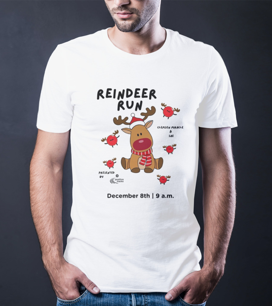 Reindeer Run Clemson Miracle SAE December 8th 9 A.m T-Shirt