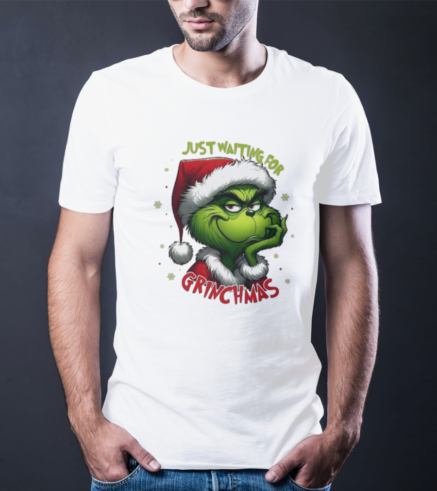 Just Waiting For Grinchmas Merry Christmas T-Shirt