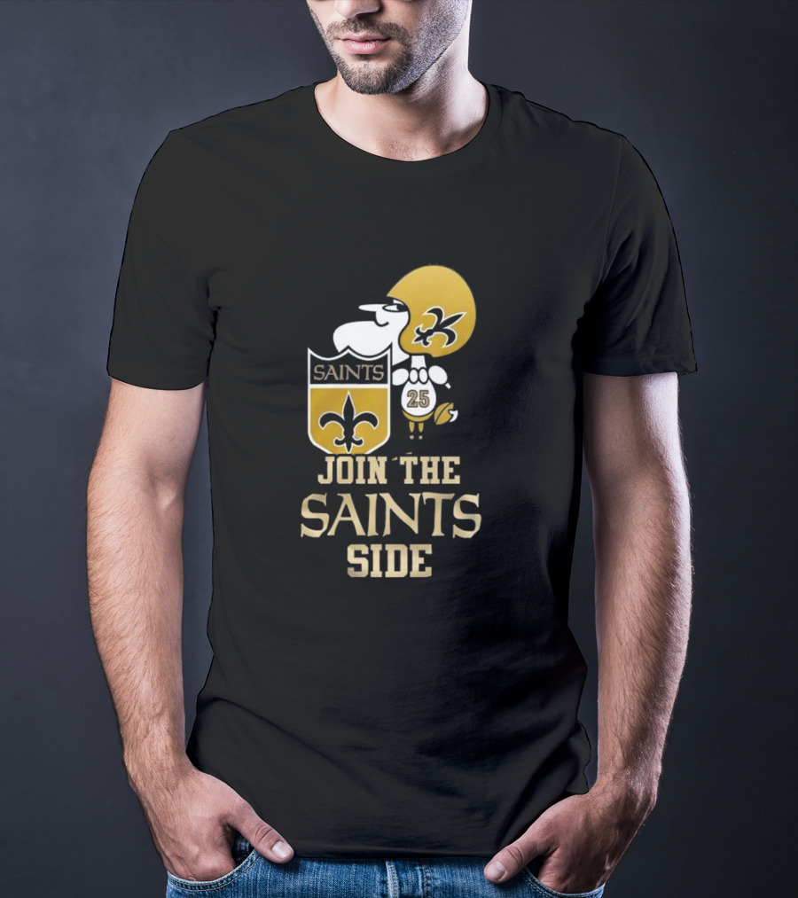 New Orleans Saints Snoopy 25 Join The Saints Side T-Shirt