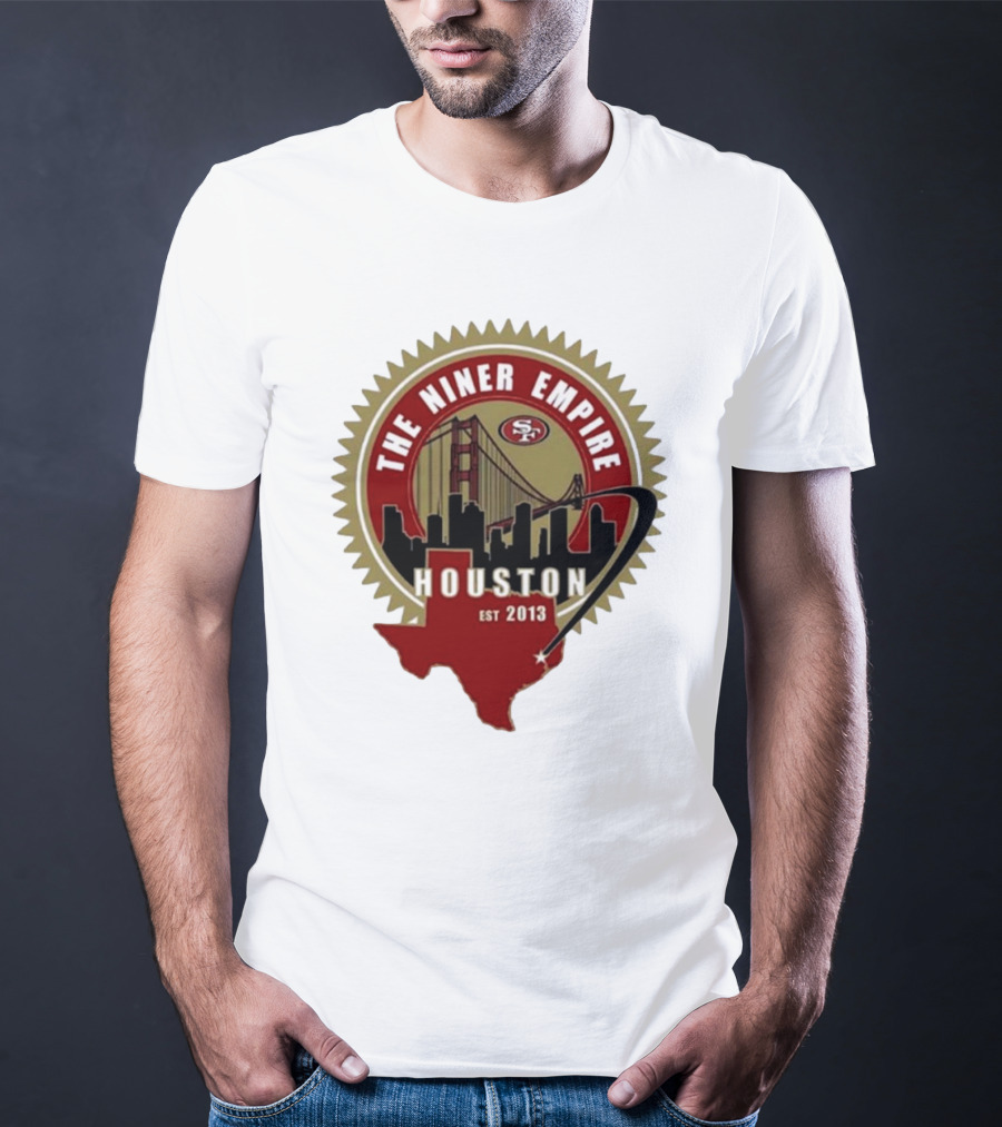 San Francisco 49ers NFL The Niner Empire Houston Est 2013 Golden Gate Bridge Skyline Badge T-Shirt