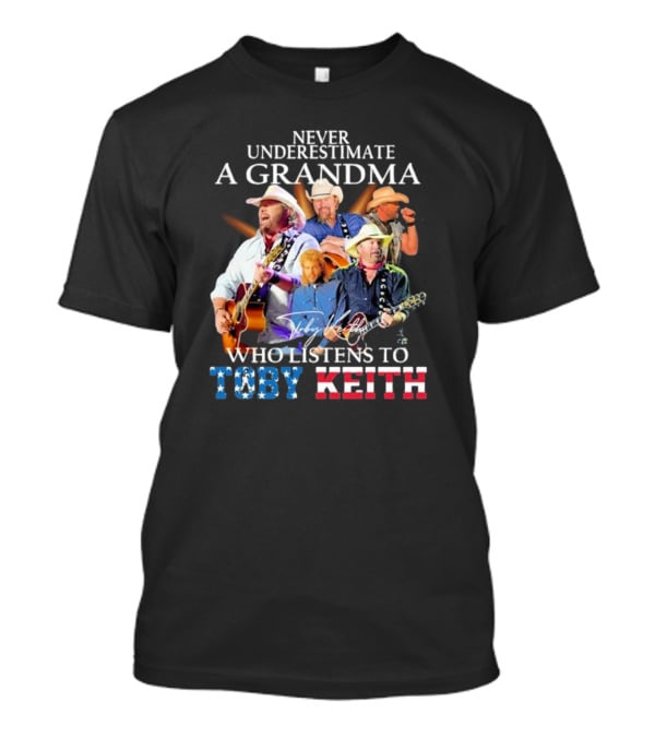 Never Underestimate A Grandma Who Listens To Toby Keith Signatures Music Collage T-Shirt