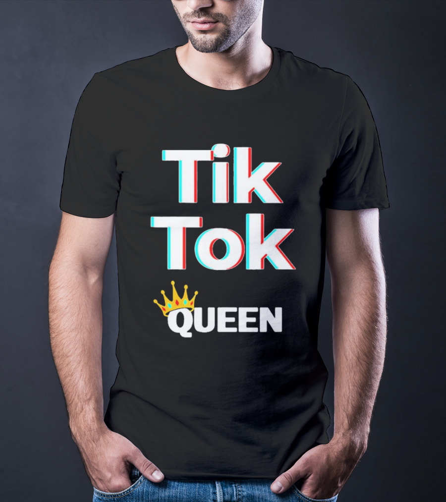 Tik Tok Queen Crown Social Media Video Meme T-Shirt