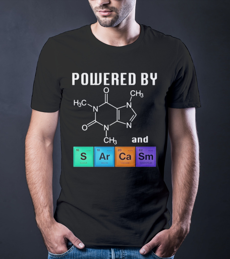 Powered By Caffeine And Sarcasm Elements T-Shirt