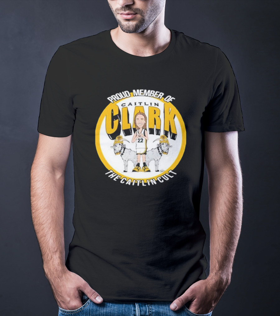 Proud Member Of Caitlin Clark The Caitlin Cult Goat Basketball Circle T-Shirt