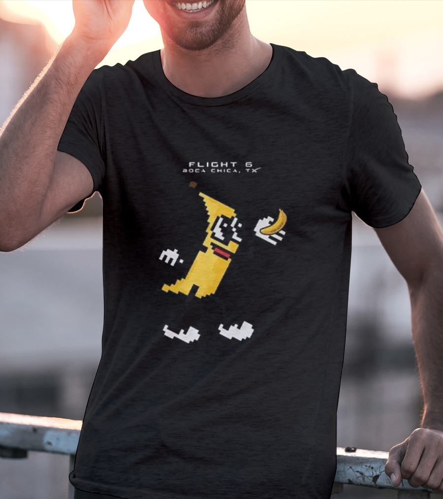 Flight 6 Boca Chica TX Pixelated Banana Character Holding A Banana T-Shirt