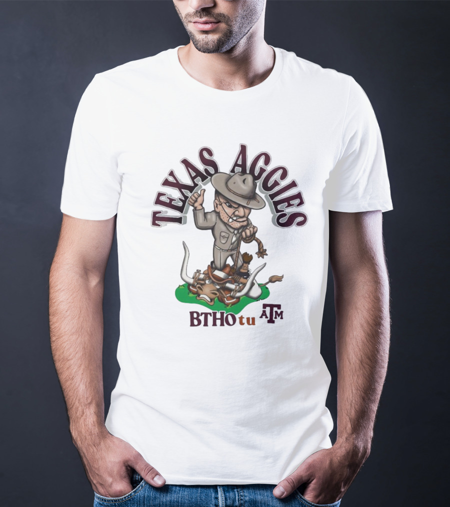 Texas Aggies BTHO T.u. A&M Sarge Texas Longhorns Rivalry T-Shirt