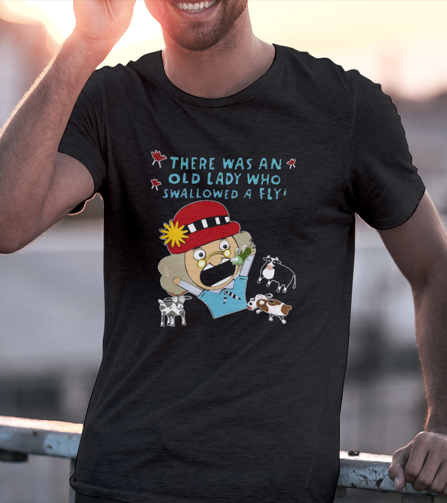 There Was An Old Lady Who Swallowed A Fly Black Funny Cartoon With Animals T-Shirt